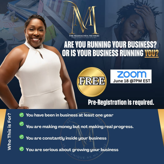 Are You Running Your Business, or Is It Running You? | Free Zoom Training June 18, 2026