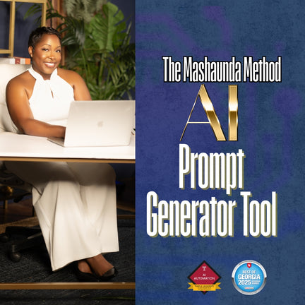 AI Prompt Builder by The Mashaunda Method